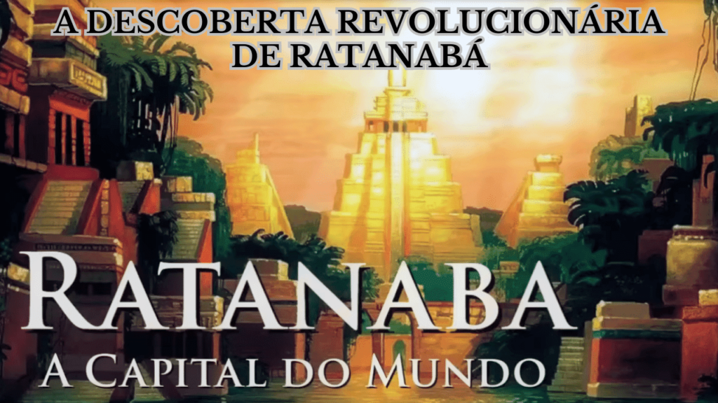 A descoberta revolucionária de Ratanabá, Dakila Pesquisas desvendando os mistérios da antiga civilização matricial na Amazônia!
